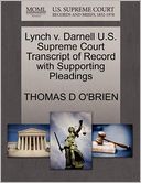 Lynch V. Darnell U.S. Supreme Court Transcript Of Record With Supporting Pleadings
