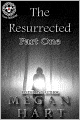 The Resurrected -- Part One