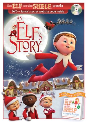 The Elf on the Shelf: An Elf’s Story