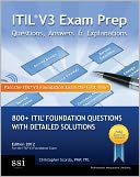 ITIL V3 Exam Prep Questions, Answers, and Explanations