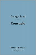 Consuelo (Barnes & Noble Digital Library)