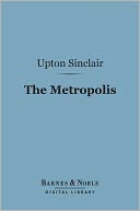The Metropolis (Barnes & Noble Digital Library)