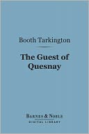 The Guest of Quesnay (Barnes & Noble Digital Library)