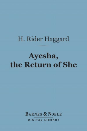 Ayesha, The Return of She