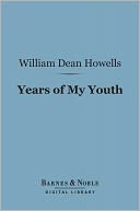 Years of My Youth (Barnes & Noble Digital Library)