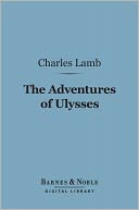 The Adventures of Ulysses (Barnes & Noble Digital Library)