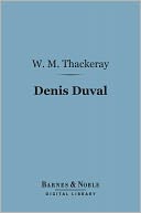 Denis Duval (Barnes & Noble Digital Library)
