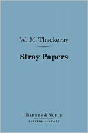 Stray Papers (Barnes & Noble Digital Library)