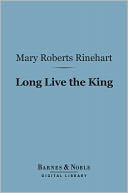 Long Live the King (Barnes & Noble Digital Library)