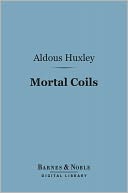 Mortal Coils (Barnes & Noble Digital Library)