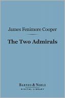 download The Two Admirals (Barnes & Noble Digital Library) book
