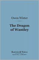 The Dragon of Wantley (Barnes & Noble Digital Library)