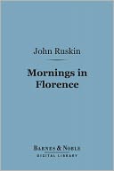 Mornings in Florence (Barnes & Noble Digital Library)