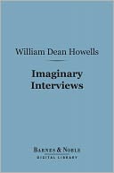 Imaginary Interviews (Barnes & Noble Digital Library)