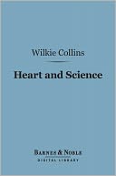 Heart and Science (Barnes & Noble Digital Library)