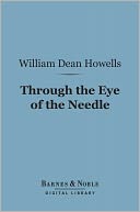Through the Eye of the Needle (Barnes & Noble Digital Library)