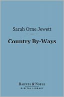 Country By-Ways (Barnes & Noble Digital Library)
