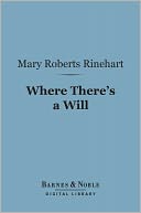 Where There's a Will (Barnes & Noble Digital Library)