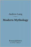 Modern Mythology (Barnes & Noble Digital Library)