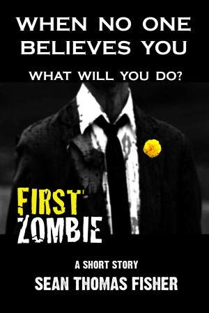 FIRST ZOMBIE (Now includes SECOND ZOMBIE and excerpt from the gripping novel - FLOODWATER ZOMBIES.)