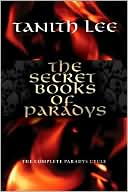 Secret Books of Paradys: The Book of the Damned, The Book of the Beast, The Book of the Dead, The Book of the Mad