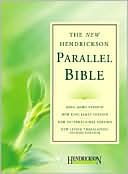 New Hendrickson Parallel Bible, NJV, NKJV, NIV, NLT