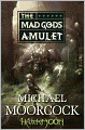 The Mad God's Amulet (Runestaff Series #2)