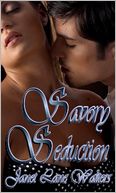 A Savory Seduction