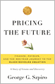 Pricing the Future: Finance, Physics, and the 300-year Journey to the Black-Scholes Equation