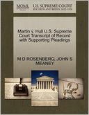 Martin V. Hull U.S. Supreme Court Transcript Of Record With Supporting Pleadings