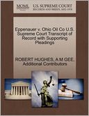 Eppenauer V. Ohio Oil Co U.S. Supreme Court Transcript Of Record With Supporting Pleadings
