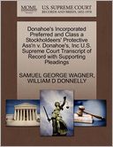 Donahoe's Incorporated Preferred And Class A Stockholdeers' Protective Ass'N V. Donahoe's, Inc U.S. Supreme Court Transcript Of Record With Supporting Pleadings
