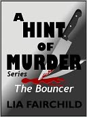 A Hint of Murder: The Bouncer