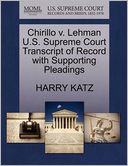 Chirillo V. Lehman U.S. Supreme Court Transcript Of Record With Supporting Pleadings