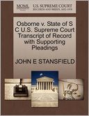 Osborne V. State Of S C U.S. Supreme Court Transcript Of Record With Supporting Pleadings