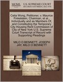 Celia Wong, Petitioner, V. Maurice Finkelstein, Chairman, Et Al., Individually And As Members Of, And Constituting The Temporary City Housing Rent Commission Of City Of New York U.S. Supreme Court Transcript Of Record With Supporting Pleadings