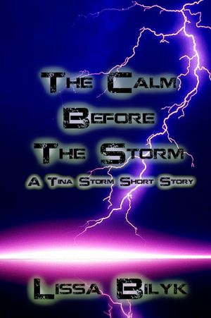 The Calm Before The Storm (Storm Front 1)