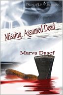 Missing, Assumed Dead