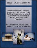 General Industries Company, Petitioner, V. 20 Wacker Drive Building Corporation Et Al. U.S. Supreme Court Transcript Of Record With Supporting Pleadings