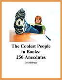 download The Coolest People in Books : 250 Anecdotes book