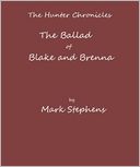The Ballad of Blake and Brenna