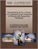 Pennsylvania R Co V. Purvis U.S. Supreme Court Transcript Of Record With Supporting Pleadings