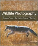 Wildlife Photography: From Snapshots to Great Shots
