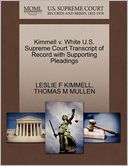 Kimmell V. White U.S. Supreme Court Transcript Of Record With Supporting Pleadings
