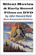 Silent Movies & Early Sound Films On Dvd