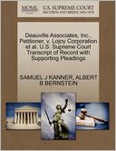 Deauville Associates, Inc., Petitioner, V. Lojoy Corporation Et Al. U.S. Supreme Court Transcript Of Record With Supporting Pleadings