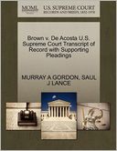 Brown V. De Acosta U.S. Supreme Court Transcript Of Record With Supporting Pleadings