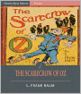 The Scarecrow of Oz (Illustrated)