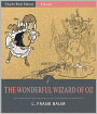 The Wonderful Wizard of Oz (Illustrated)