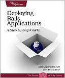 Deploying Rails Applications: A Step-by-Step Guide
